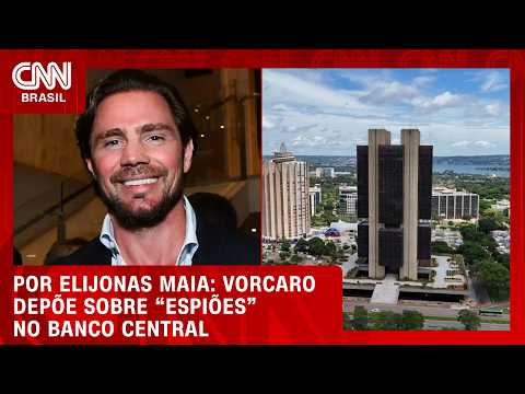 Vorcaro expõe servidores infiltrados no Banco Central; veja | Bastidores CNN