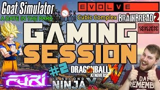 Gaming Session Episode #2 "FURI, Evolve Stage 2, Goat Simulator AND MORE!"