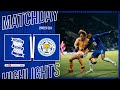 HIGHLIGHTS｜Blues 2-3 Leicester City
