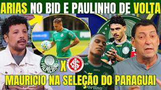 NOVIDADES DO PALMEIRAS NESTA QUARTA! ARIAS NO BID! PAULINHO DE VOLTA EM MARÇO! MAURICIO SELEÇÃO!
