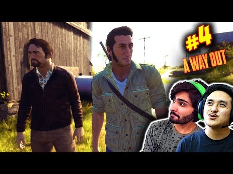 A WAY OUT Hindi Gameplay Walkthrough Part 4(PS4) "FUGITIVES" Co-Op Quasar - HemanT_T