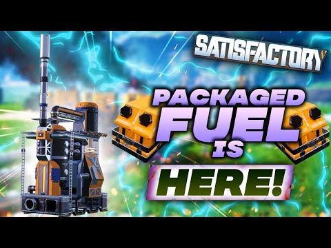 🏭 Power with Packaged Fuel! | Satisfactory Gameplay Playthrough Ep 45 2021