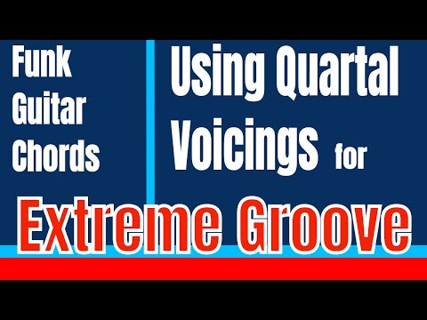 Funk Guitar Chords | Jazz Up Your Rhythm with Quartal Harmony