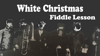 White Christmas - Basic Fiddle Lesson