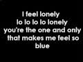 Sasha I feel lonely lyrics 