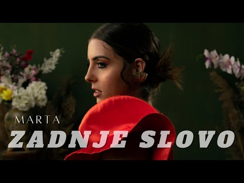 MARTA - ZADNJE SLOVO (OFFICIAL VIDEO)