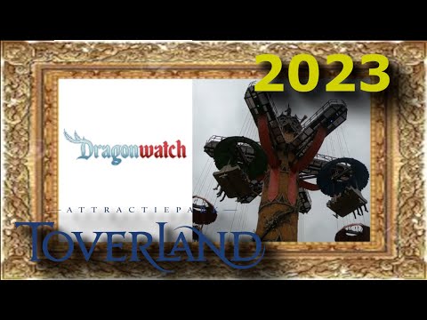 Dragonwatch | Toverland | Neue Attraktion in Avalon | 1. Juli 2023 | offride