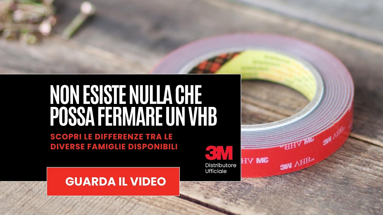 Non Esiste Nulla che un Biadesivo VHB Non Possa Incollare!