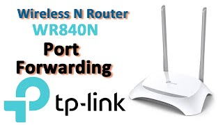 Tplink port forwarding | TP-link Wireless N Router WR840N Port forwarding