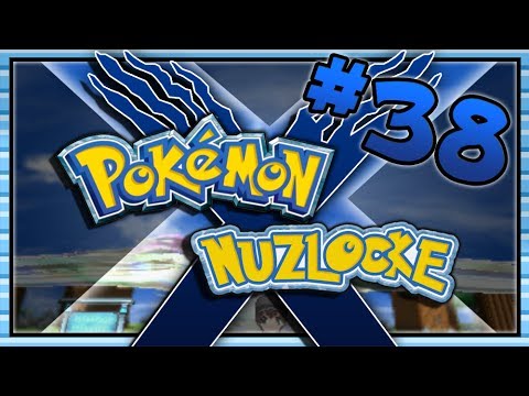 Pokemon X Nuzlocke Part 38 - Dylon Show