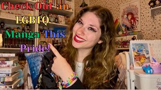 LGBTQ+ Manga For EVERY Reader (Beginners Friendly Guide)!