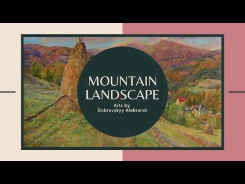 Thumbnail of "Mountain landscape" - Arts by Dubrovskyy Aleksandr - **Oil showcase**