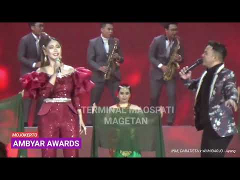 Ayang - INUL DARATISTA x WAHIDARJO ambyar awards MNCTV Mojokerto