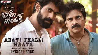 #AdaviThalliMaata | Bheemla Nayak Songs | Pawan Kalyan | Rana | Trivikram | SaagarKChandra | ThamanS