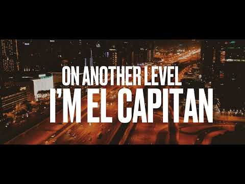 ZAYDE WOLF - EL CAPITAN (Official Lyric Video)