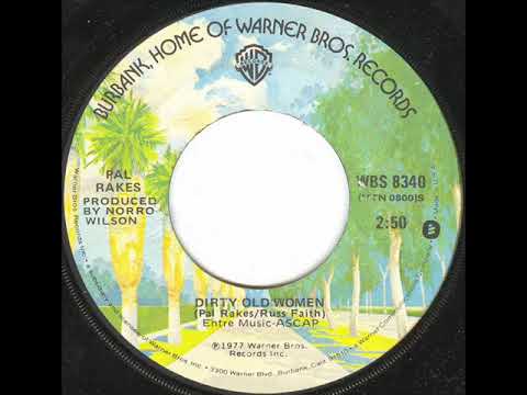 Pal Rakes "Dirty Old Women"