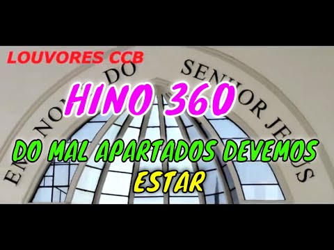 ENSAIO BONFIM CABREÚVA HINO 360 DO MAL APARTADOS DEVEMOS ESTAR