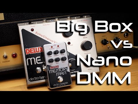 Authentic Big Box DMM tones from the new Electro-Harmonix Nano Deluxe Memory Man? #analog #delay