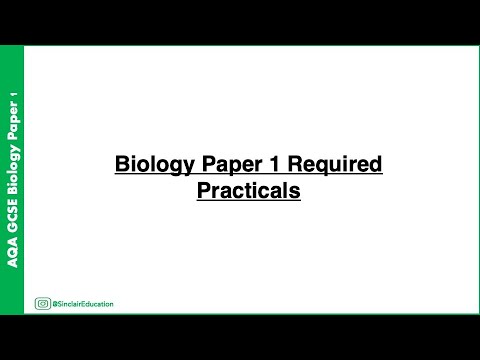 AQA GCSE Biology Paper 1: Required Practicals (RP1–RP5) – Full Methods & Key Notes