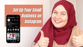 The Ultimate Guide to Setting up Your Small Business on Instagram