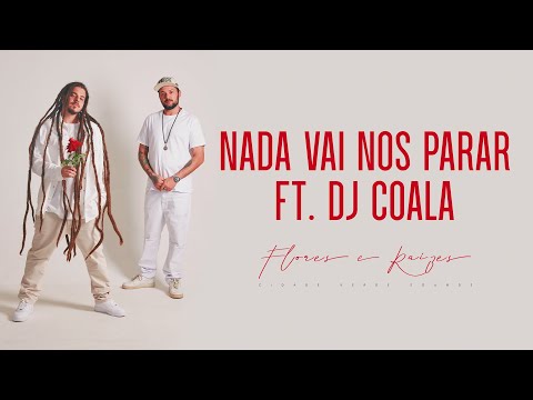 Video thumbnail for Nada Vai Nos Parar