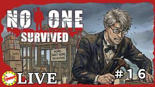 終末世界での引きこもり生活の為に【No One Survived】#16