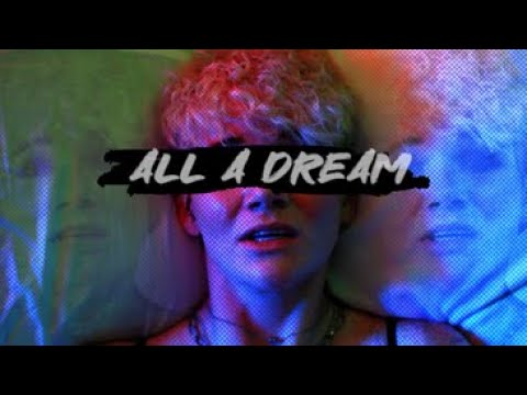 All a Dream - Official Music Video