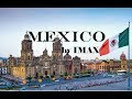 Documentary: Mexico by IMAX