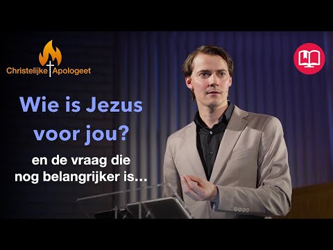 De vraag die nog belangrijker is dan: "Wie is Jezus voor jou?"