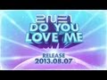 2NE1 - DO YOU LOVE ME M/V Episode#1 