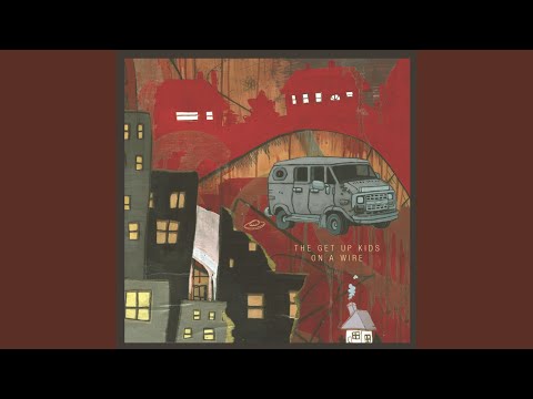 Hannah Hold On - The Get Up Kids