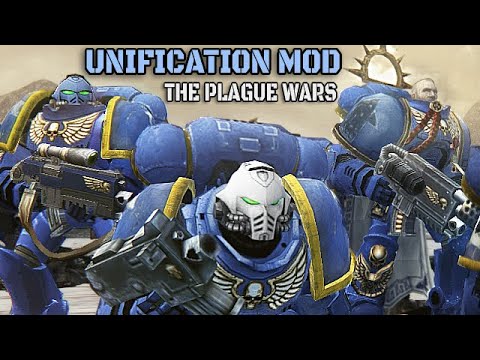 Ultramarines vs Death Guard! - Unification Mod (Survival), Warhammer 40K: Dawn of War: Soulstorm