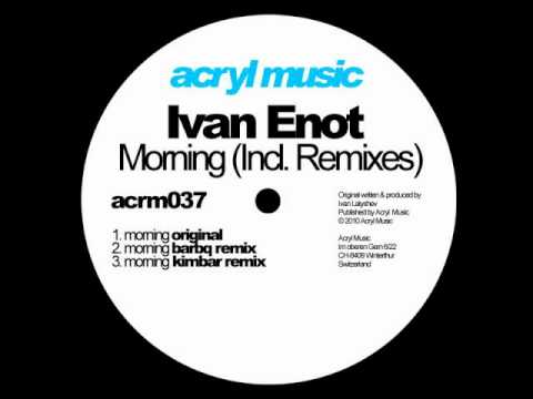 Ivan Enot-Morning