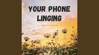 Musik-Video-Miniaturansicht zu Your Phone Linging Songtext von Jahin Music