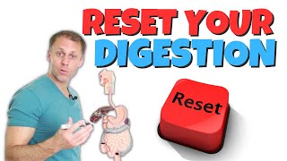 Full Digestive Reset