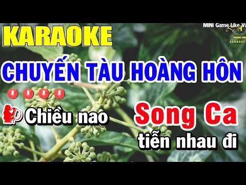 Chuyến Tàu Hoàng Hôn Karaoke Song Ca | Trọng Hiếu