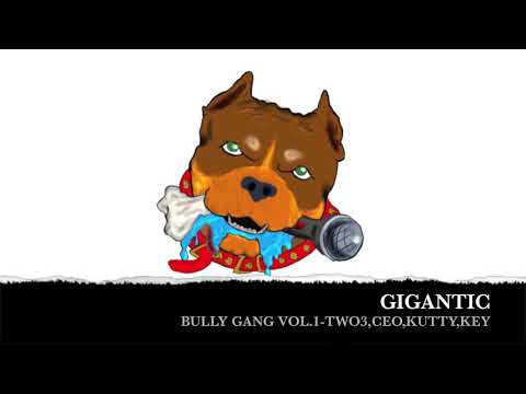 GIGANTIC-TWO3,CEO,KUTTY,KEYLOGRAMZ
