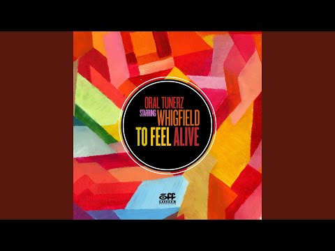 To Feel Alive (Original Extended)