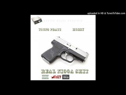 Young Pratt (@youngpratt408) featuring Mozzy (@MozzyThaMotive) - “Real Nigga Shit”