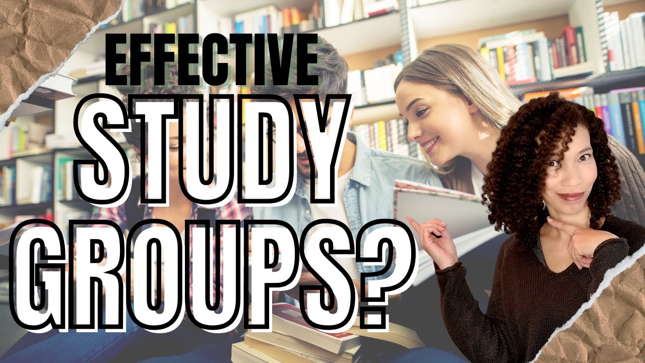 Study Groups are Most Effective When They Do This...