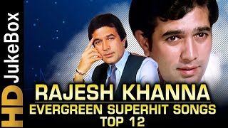 Rajesh Khanna Non-Stop Superhit Songs Collection | Hindustan Ke Pehle Superstar Ke Superhit Gaane