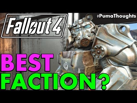 Best Faction to Choose and Side With in Fallout 4 (DLC and Survival Mode) #PumaThoughts