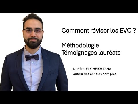 METHODOLOGIE REVISION EVC Dr Rémi EL CHEIKH TAHA