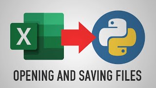 EXCEL TO PYTHON - OPENING AND SAVING FILES
