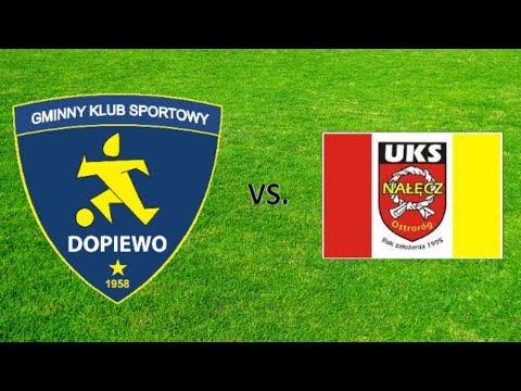 GKS DOPIEWO - NAŁĘCZ OSTRORÓG