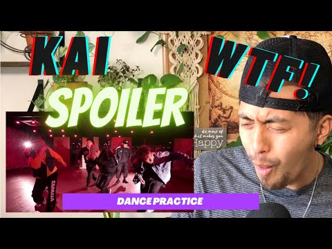 Kai 카이 - Spoiler Dance Practice (Dir. by Jae) || Professional Dancer Reacts