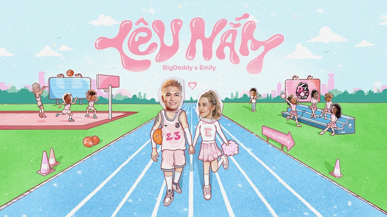 Yêu Nắm - BIGDADDY x EMILY