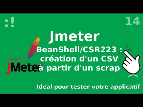 Jmeter 14 Extraction vers un fichier CSV