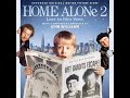 Home Alone Main Title Home Alone 2 Lost In New York Complete Score