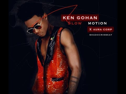 KEN GOHAN - Slow Motion feat. Auracorp